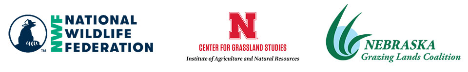 National Wildlife Federation, University of Nebraska-Lincoln Center for Grassland Studies, and Nebraska Grazing Lands Coalition logos